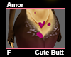 Amor Cute Butt F
