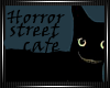 Horror  St. Cafe