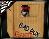 *G* Drv Bad Box
