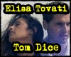 Elisa Tovati  / Tom Dice