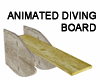 ANIMATED DIVING BOARD