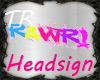 [TR] Headsign *RAWR