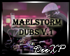 lDJl Maelstorm Dubs 1
