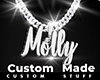 Custom Molly Chain