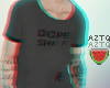 [Az] Dope Shirt M