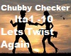 ChubbyChecker lets twist