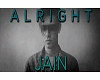 Jain alright