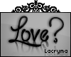 Love? | L |