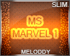 M~ Ms Marvel 1 Slim