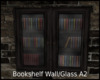 *Bookshelf Wall/Glass A2