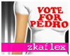 (ZF) Vote4Pedro