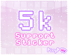 Support Sticker | 5k