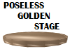 Round Gold Stage-NO POSE