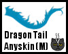 Anyskin Dragon Tail (M)