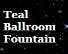 V Teal Ballroom Fountain