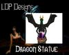[LDP] Dragon Statue