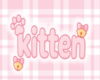 kitten sign ♡