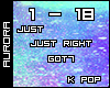 A| GOT7 - Just Right