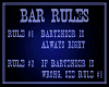 Bar Rules