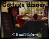 (OD) Cottage dinner