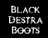 Black Destra Boots