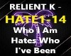 RELIENT K WHO I AM HATES