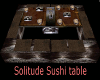 Solitude's Sushie Table