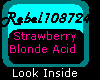 Strawberry/Blonde Acid