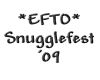 ~N~ EFTO Snugglefest W/B