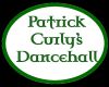 PatrickCurly'sDancehall
