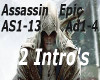 Assassin Epic 2 Intros