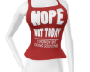 -CHB- Not Today Tank