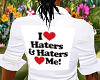 i love haters