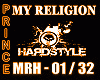 MY RELIGION HARDSTYLE