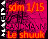 le shuuk - sandmann