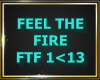 P.FEEL THE FIRE