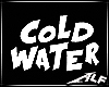 [ALF] Cold Water
