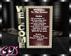 Welcome & Rules Signs