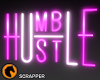 Humble Hustle Neon