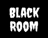 S.Y. Black Room