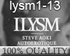 Steve Aoki - ILYSM