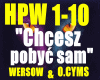 / Chcesz pobyc sam /