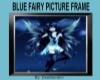 BLUE FAIRY PICTURE FRAME