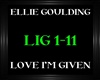 E. Goulding~LoveI'mGiven