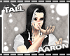 <LA> Aaron "Tall"