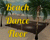 Beach Dance Floor