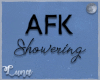 AFK Showering M