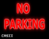 No Parking | Neon