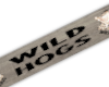Wild Hogs Sign