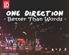 [SG] Better Than Words